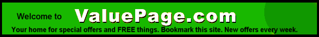 Valuepage 1001 Free Things - Special Offers, Cool Links and Free Gifts