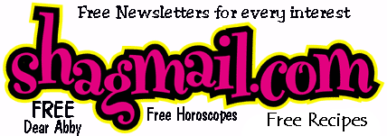 Click here for FREE Newsletters For Every Interest